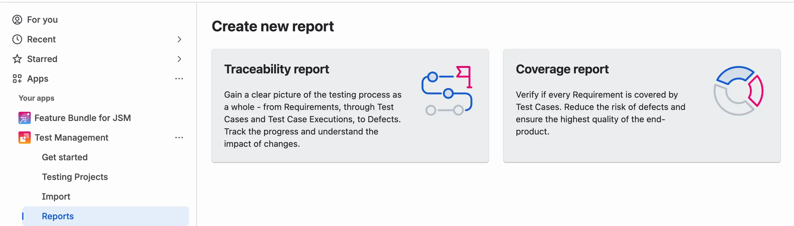 The Create new report page opened from Apps, Test Management, Reports in the Jira sidebar. It offers two tiles: Traceability report and Coverage report, each with a short description.