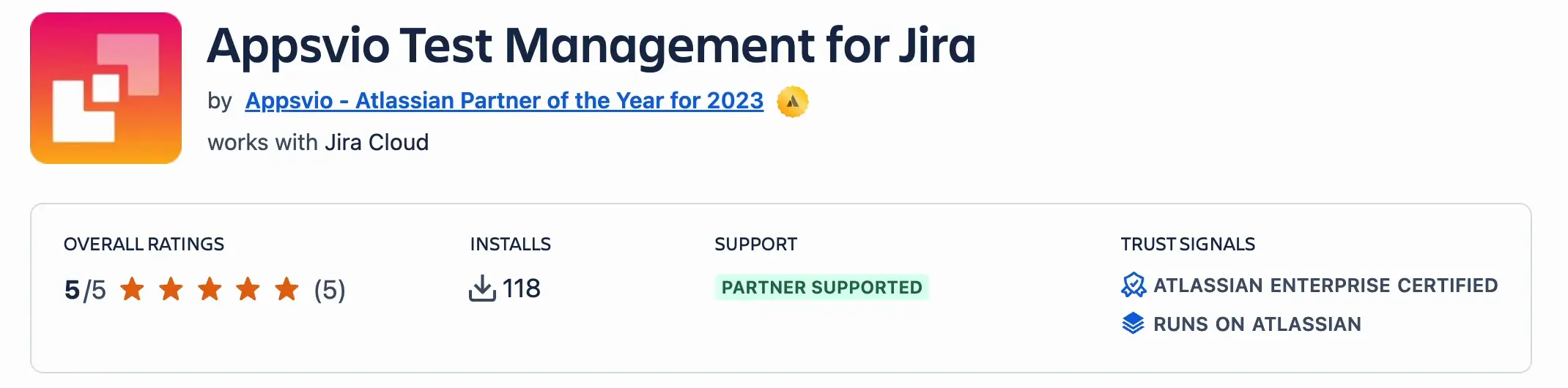 The Appsvio Test Management listing in the Atlassian Marketplace. Next to the ratings and installs are the Partner supported label and the trust signals Atlassian Enterprise Certified and Runs on Atlassian.