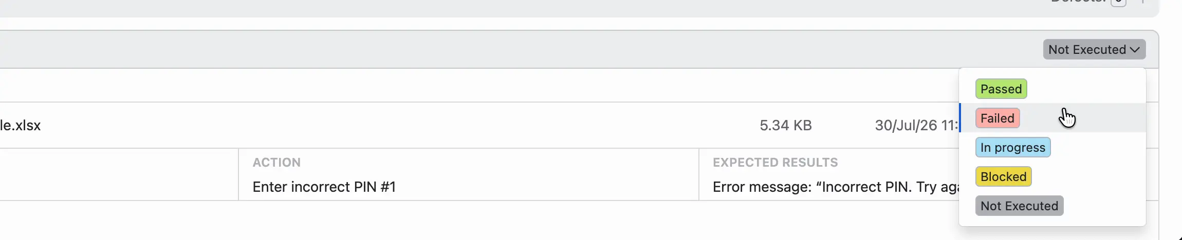 The status list of a step open, with Passed, Failed, In progress, Blocked, and Not Executed. The step is still Not Executed.