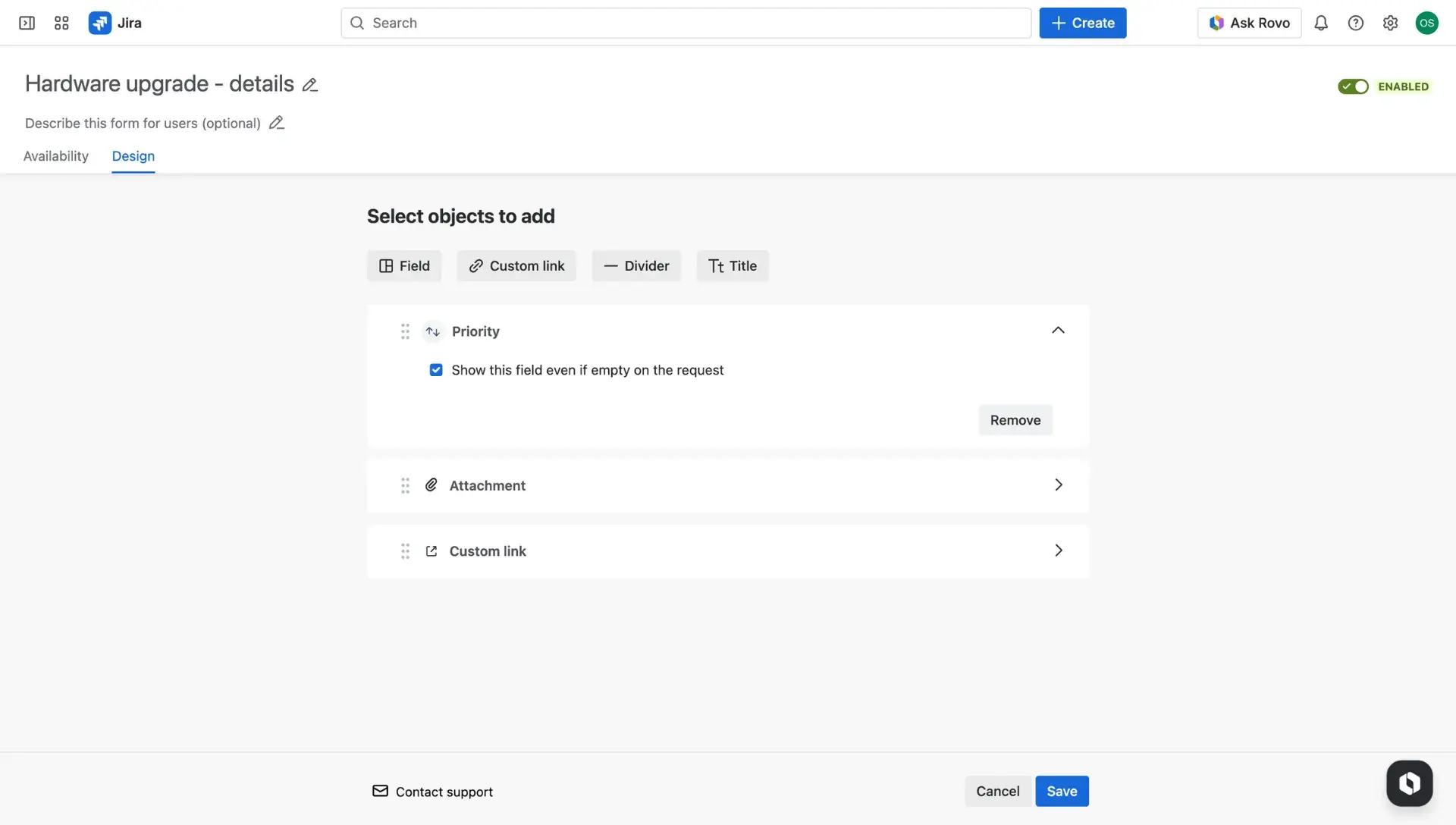 Additional fields configuration page - the Design tab. In this panel, 3 fields are added: priority, attachment and a custom link, each field presented in an expandable dropdown for further configuration.