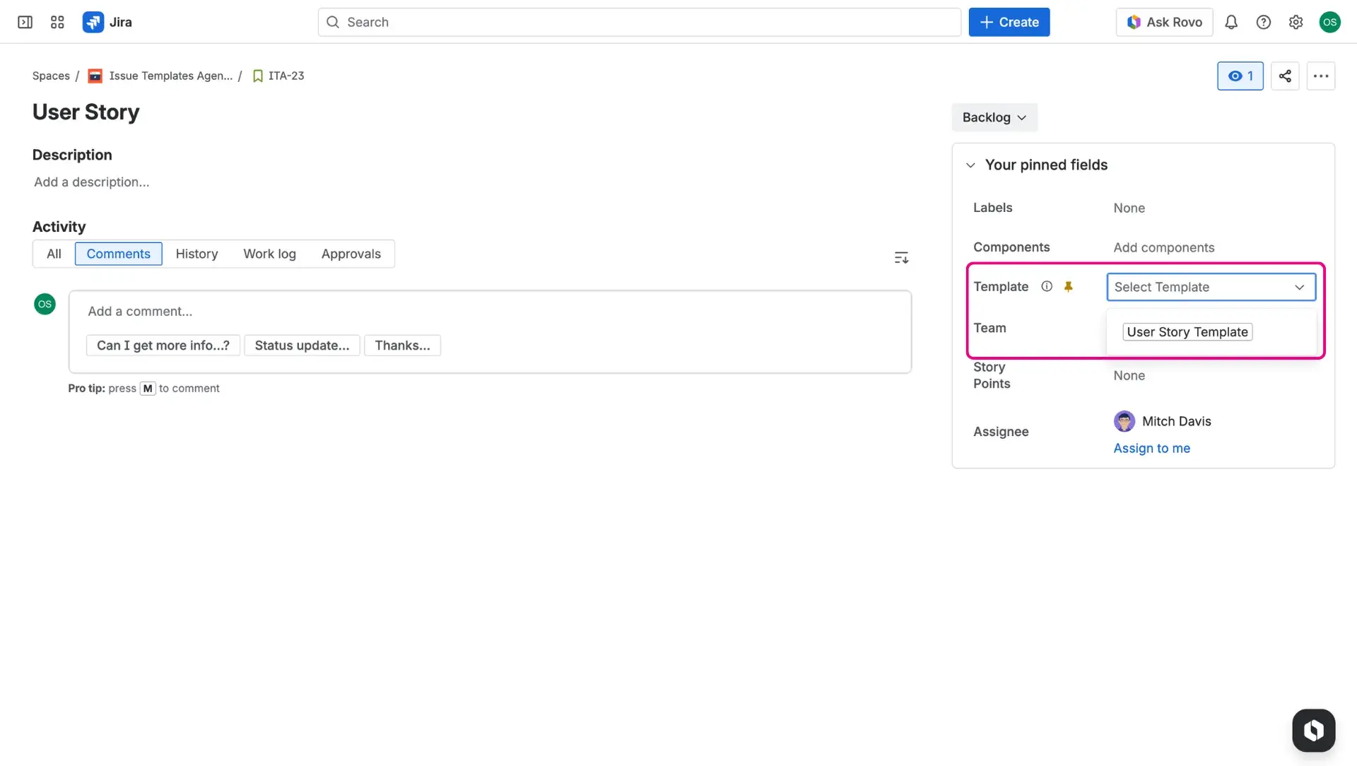 Issue view in Jira - in the right-side panel users can find the highlighted on the graphic Template field and look for templates that can be applied through this view.