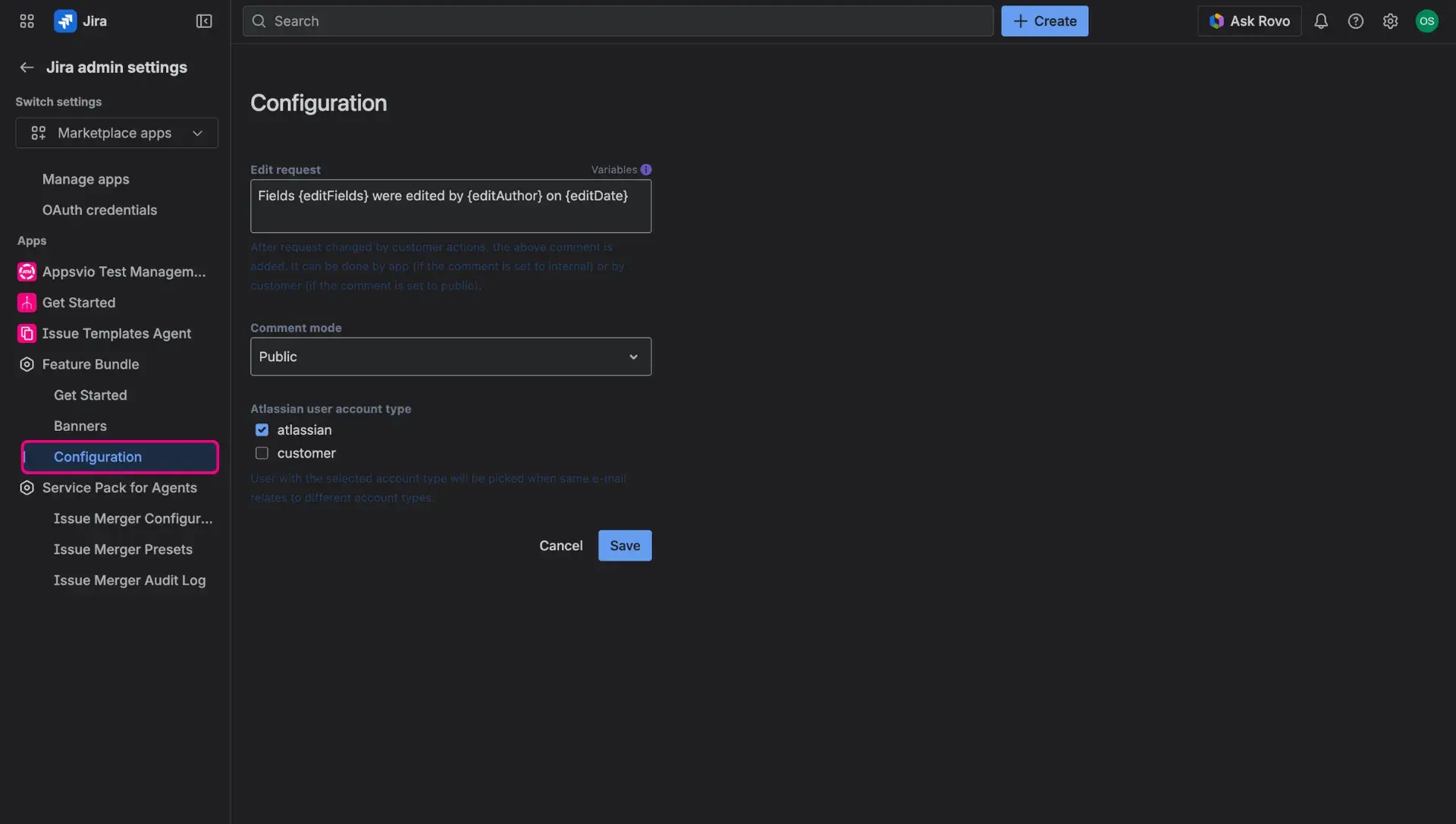 Page for configuration of custom internal and public comments that will be automatically added after changes in the request are made.