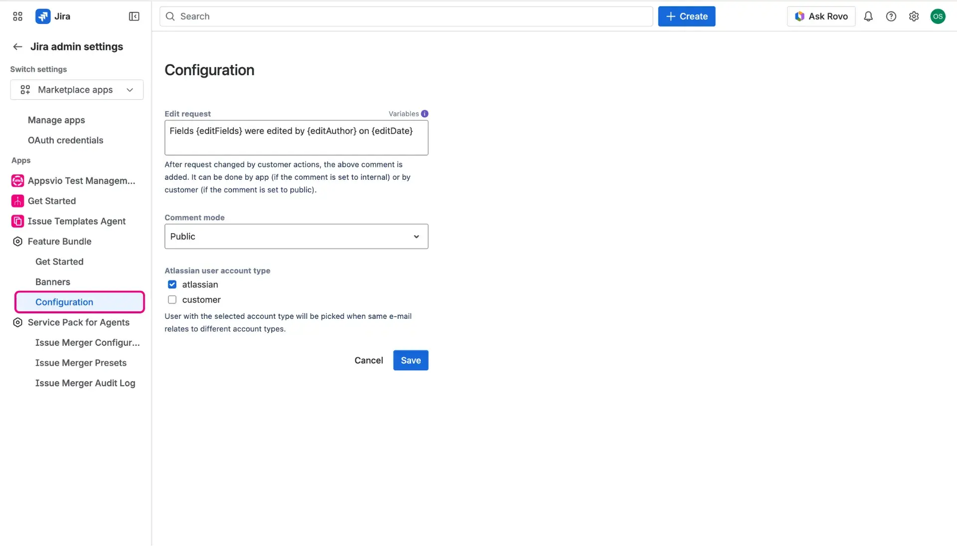 Page for configuration of custom internal and public comments that will be automatically added after changes in the request are made.