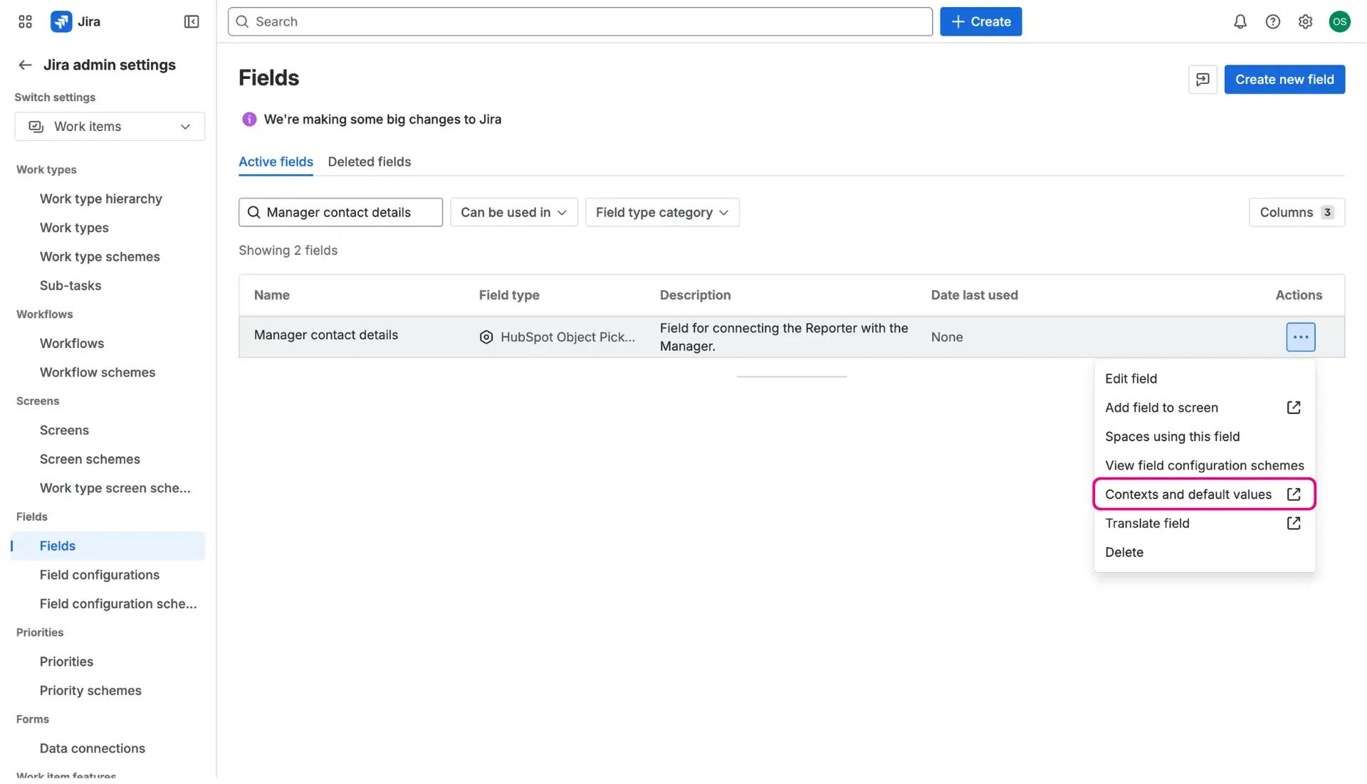 Accessing the context of the newly created custom field by clicking on the context link in the custom list.