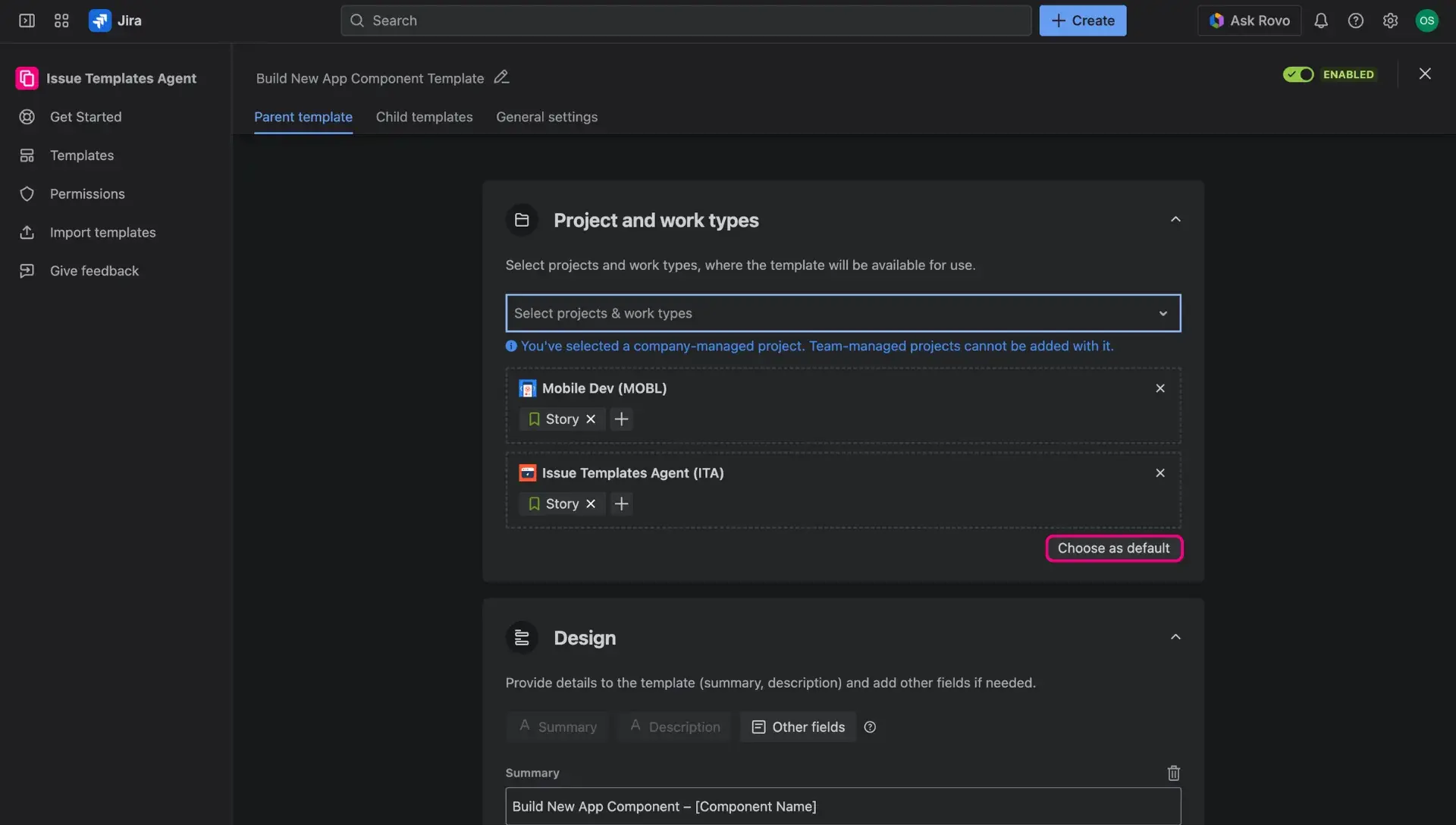 Configuration of Jira issue templates page - a Choose as default button highlighted, which can be found in the lower righ corner of Project and issue type panel.