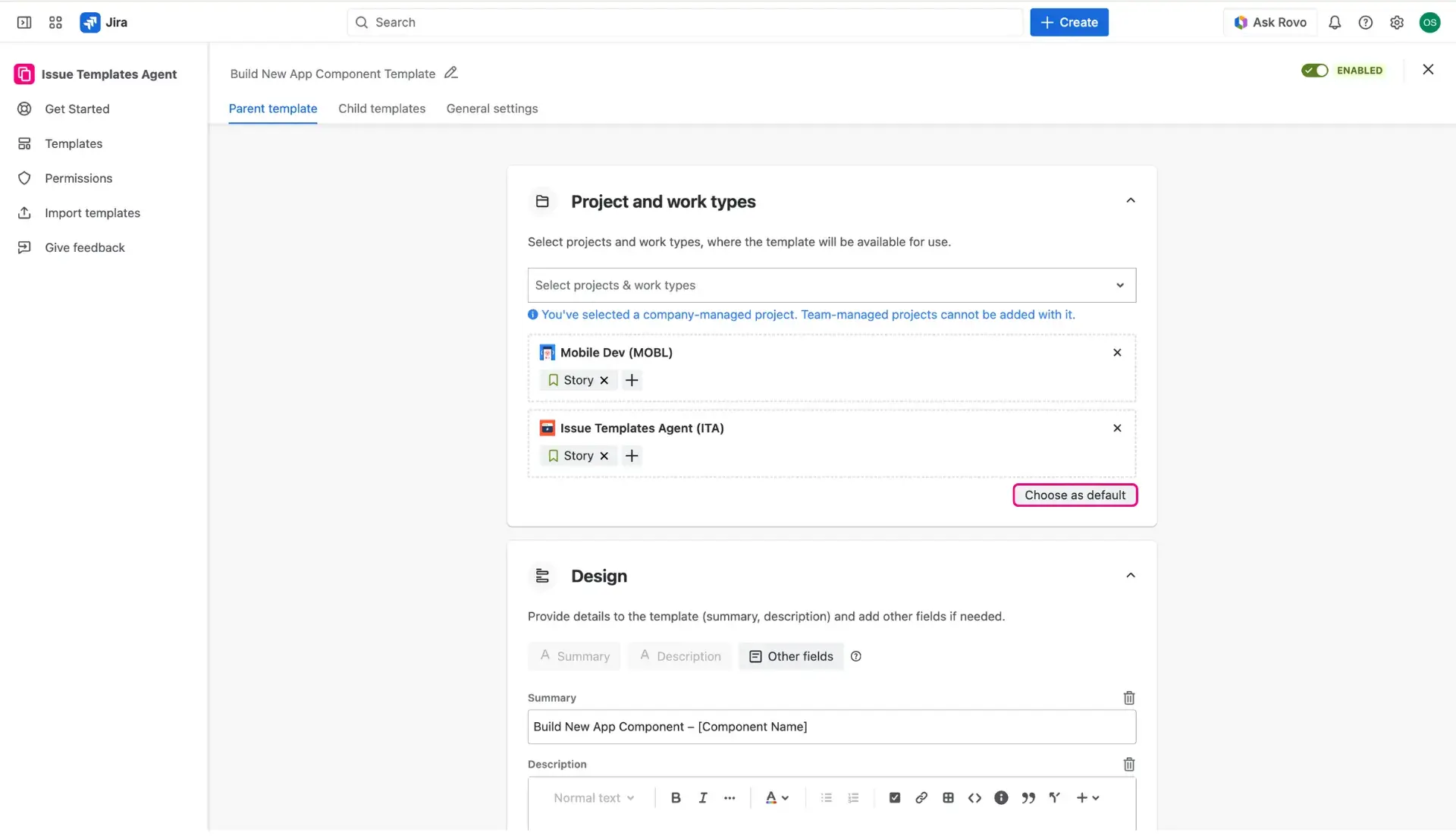 Configuration of Jira issue templates page - a Choose as default button highlighted, which can be found in the lower righ corner of Project and issue type panel.
