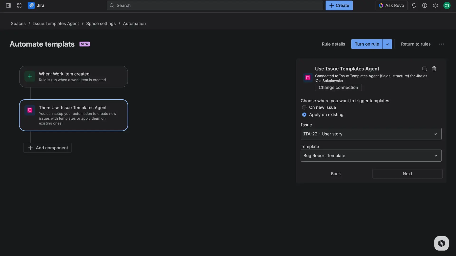 Native Jira automation action in Issue Templates Agent for Jira - Use Templates - accessed in the Automation rule builder.