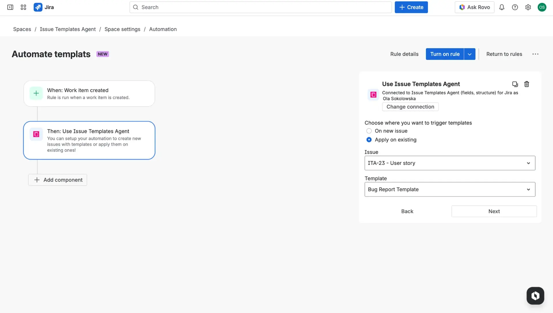 Native Jira automation action in Issue Templates Agent for Jira - Use Templates - accessed in the Automation rule builder.