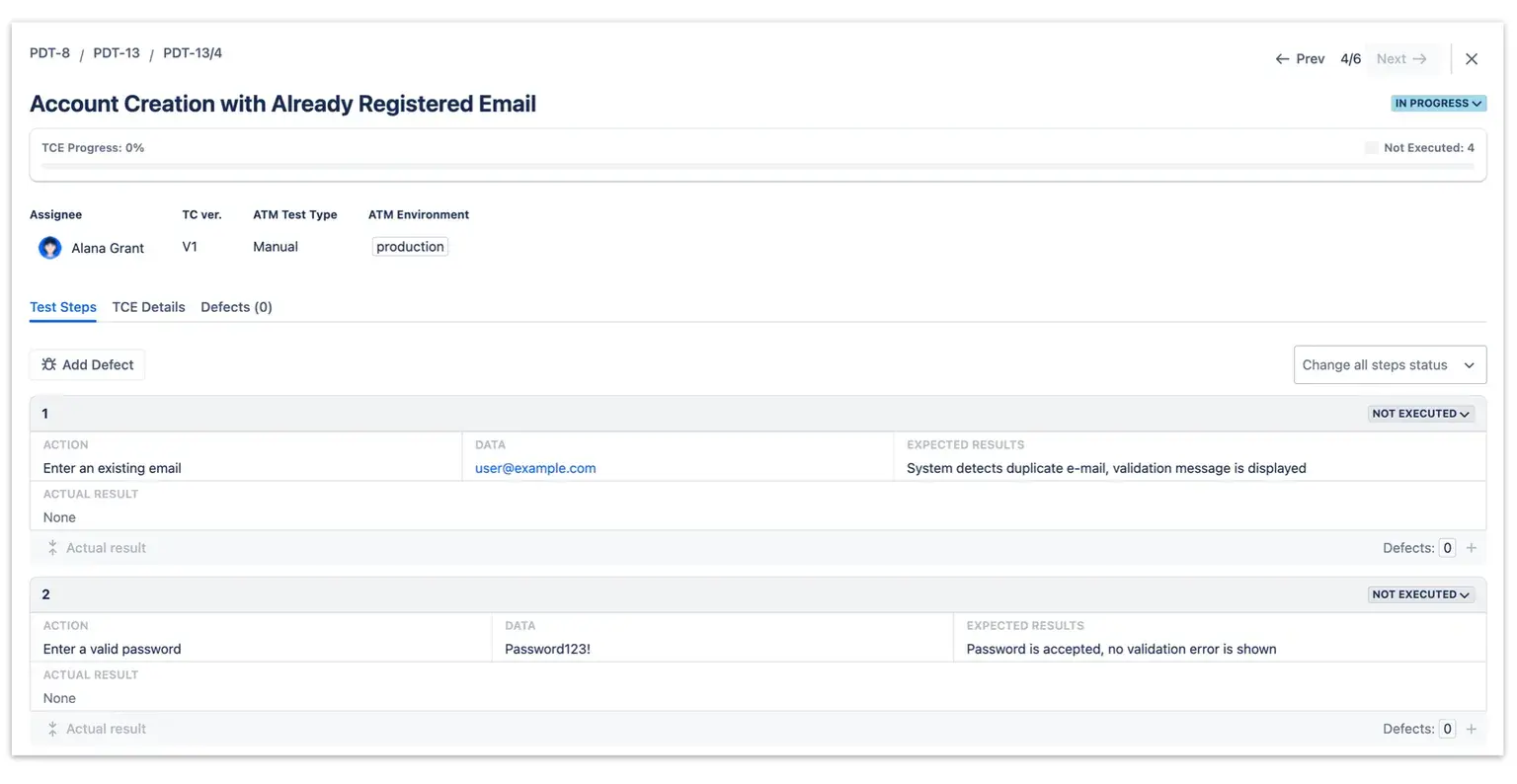 Test Case Execution is a snapshot in time of a test case.Test Case Execution dialog window includes details such as Test Steps, TCE progress, assignee, test type and test environment.
