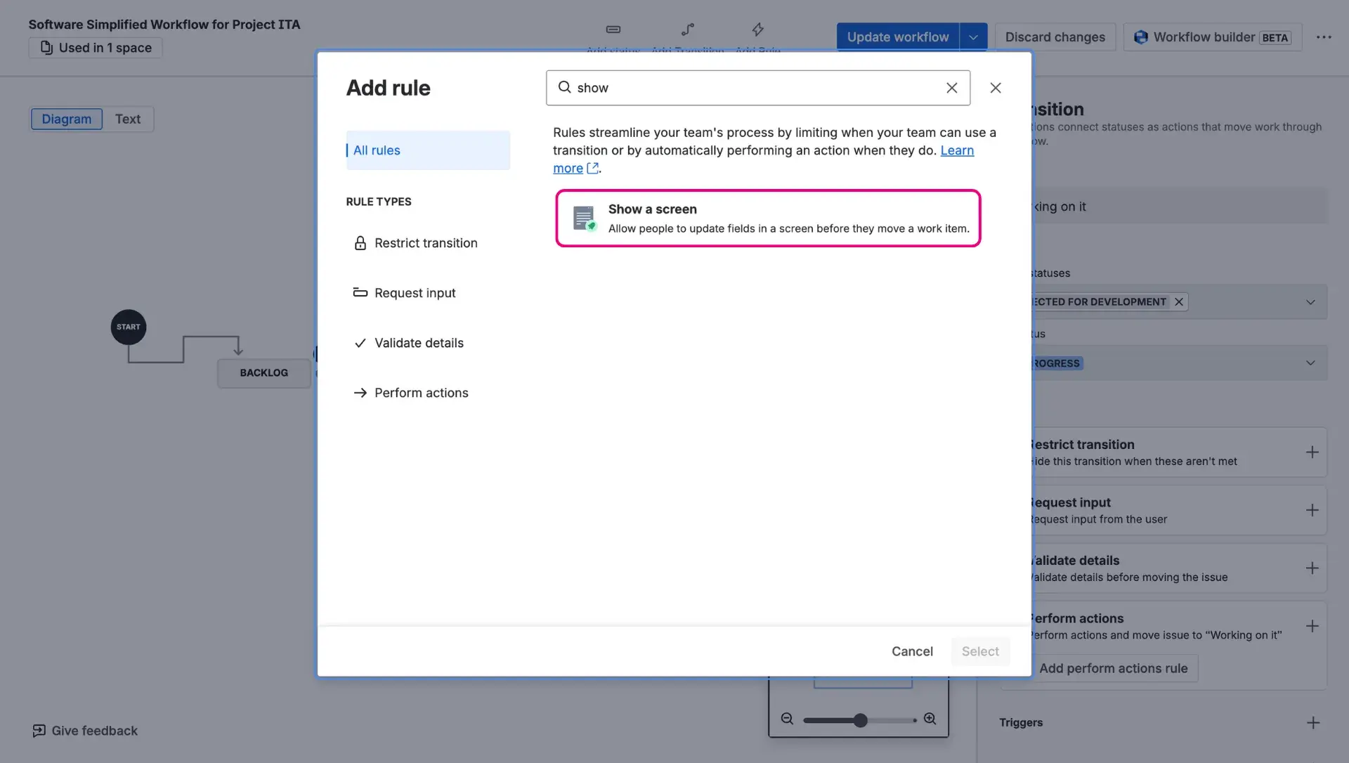 Workflow editor in Jira - Perform actions dialog window with a search query Show a screen selected.