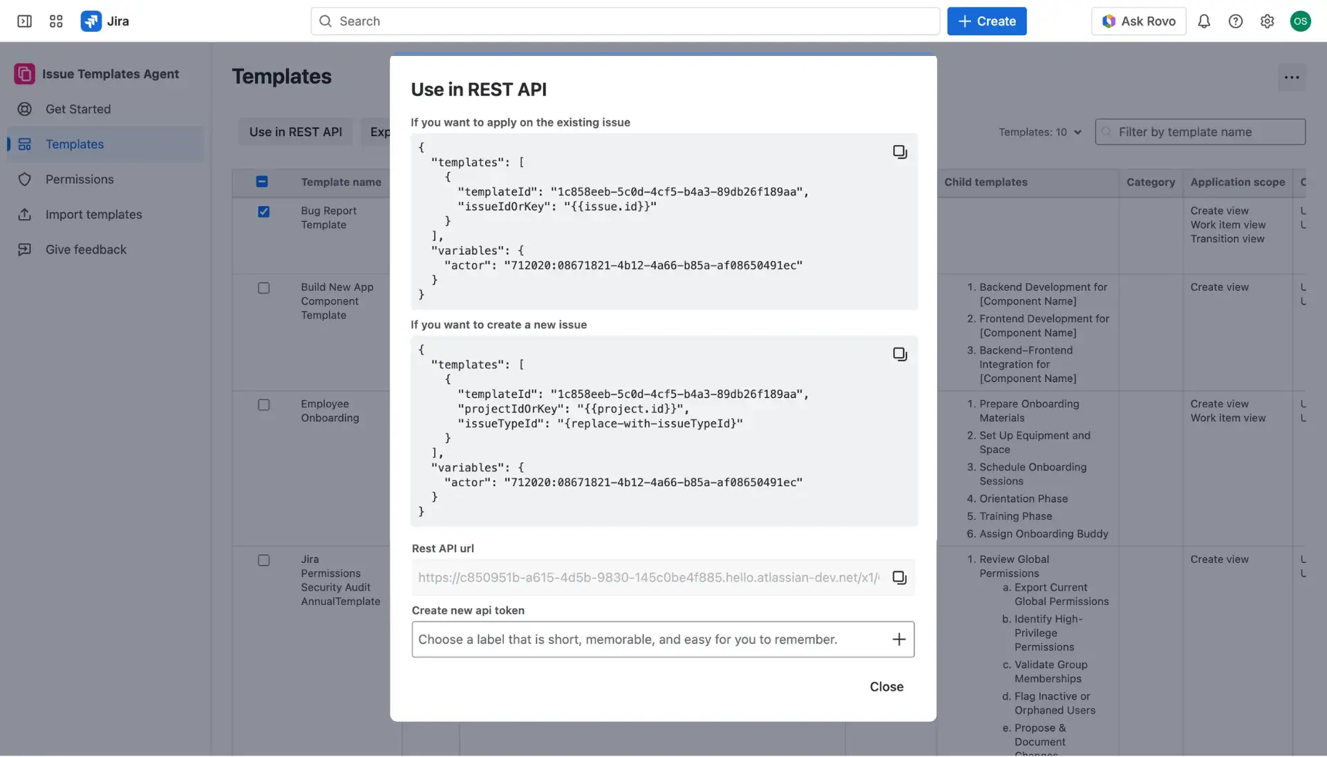 REST API details presented in a dialog window containing the URL, request body and custom REST API token - all of the elements necessary for the use of REST API and Jira issue templates.