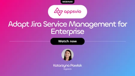 Adapt Jira Service Management for Enterprise - Webinar Preview