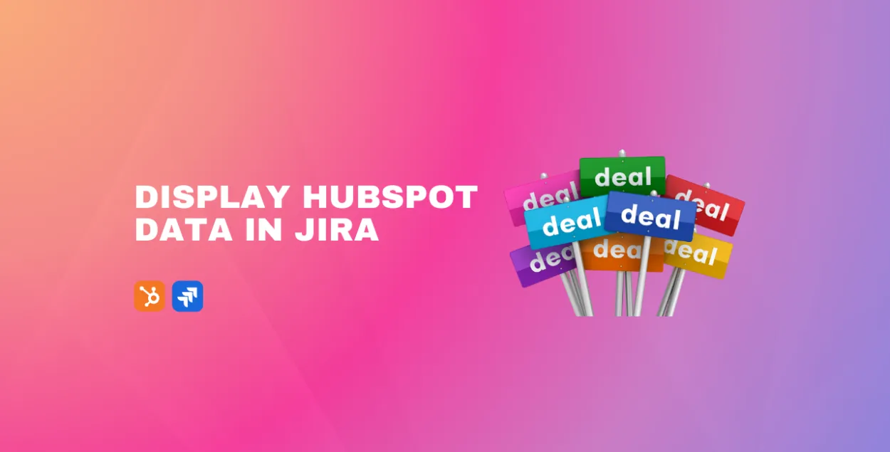 Cover for The Atlassian Vendor’s Guide to Display HubSpot Data in Jira