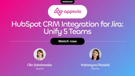 HubSpot CRM Integration for Jira: Unify 5 Teams  - Webinar Preview