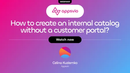 How to create an internal catalog without a customer portal? - Webinar Preview