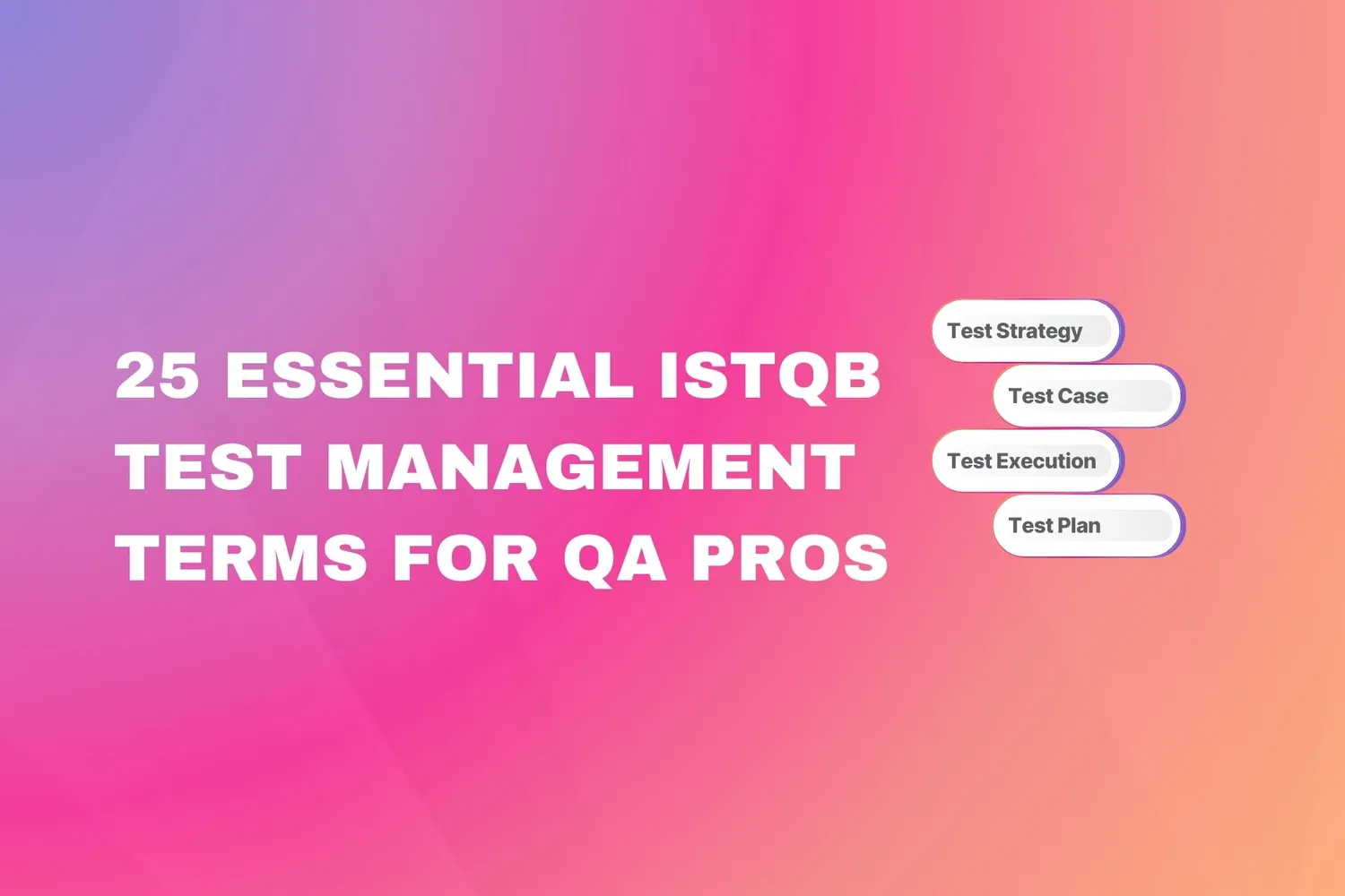 Cover for ISTQB Test Management Glossary for QA Pros