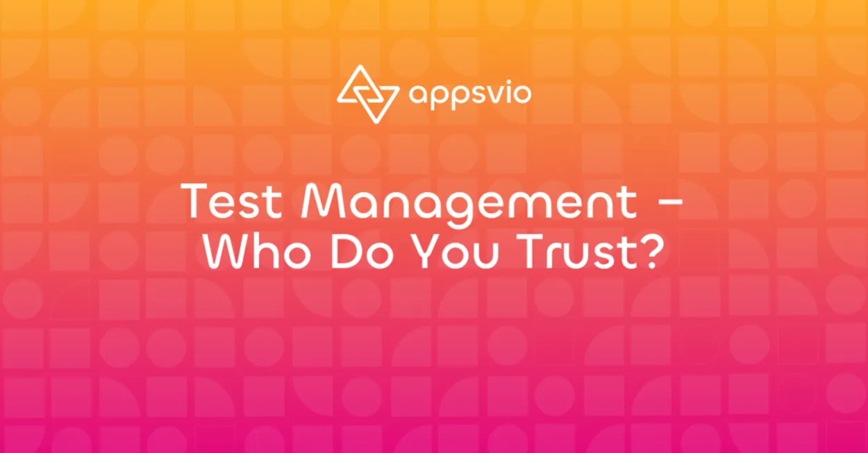 Cover for Test Management – Who Do You Trust?