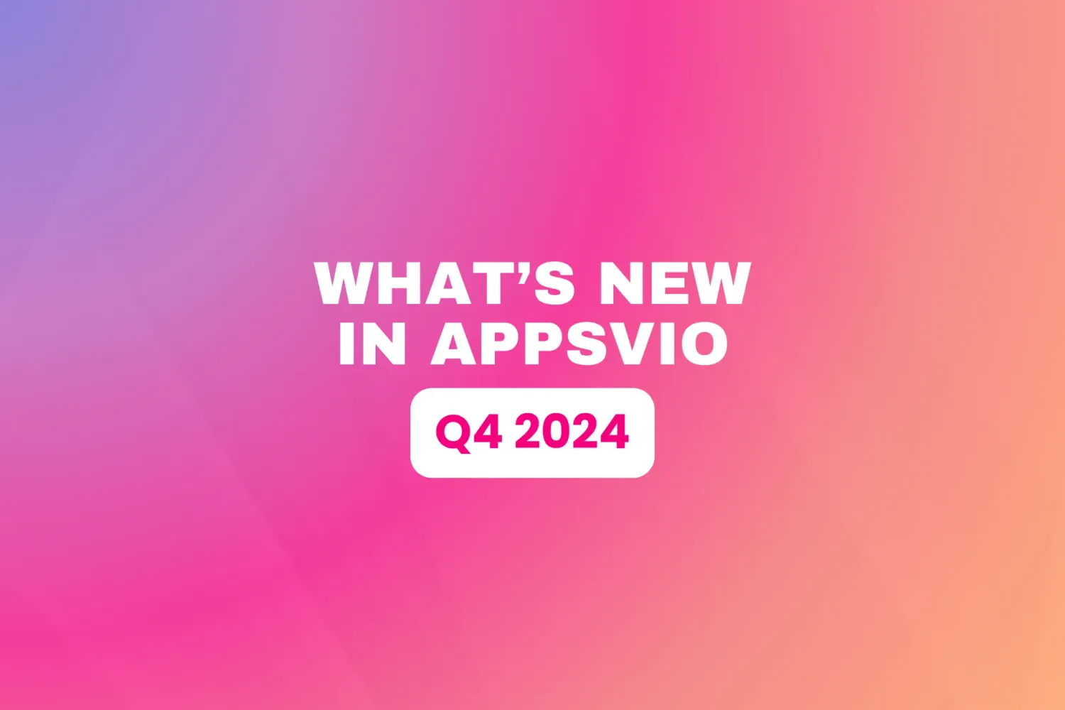 Cover for What’s new: Last Quarter of 2024