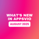 whats-new-appsvio-august-2025_hero