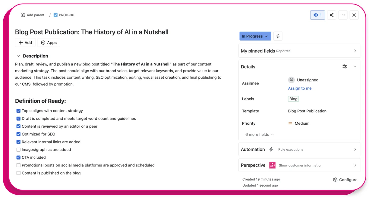 Checklists are ideal to clearly define key points necessary to finalize the task.