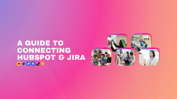 Banner titled "A Guide to Connecting HubSpot & Jira" featuring software integration logos and a collage of people collaborating in professional office settings.