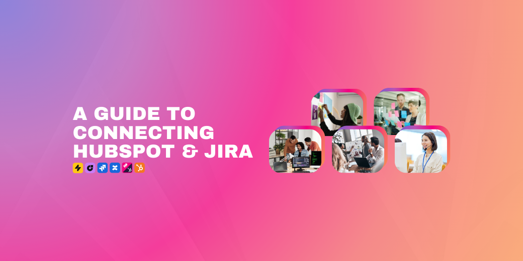 Banner titled "A Guide to Connecting HubSpot & Jira" featuring software integration logos and a collage of people collaborating in professional office settings.