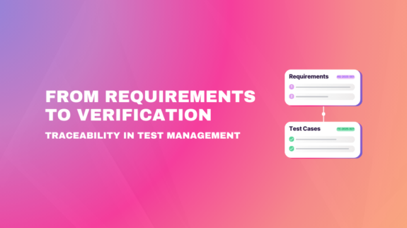 "From Requirements to Verification: Traceability in Test Management" headline with a flowchart graphic connecting a "Requirements" card to a "Test Cases" card.