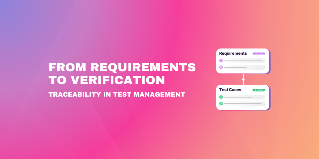 "From Requirements to Verification: Traceability in Test Management" headline with a flowchart graphic connecting a "Requirements" card to a "Test Cases" card.