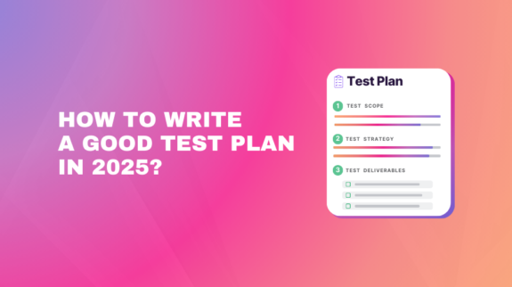 "How to Write a Good Test Plan in 2025?" title featuring a stylized checklist card with sections for "Test Scope," "Test Strategy," and "Test Deliverables."